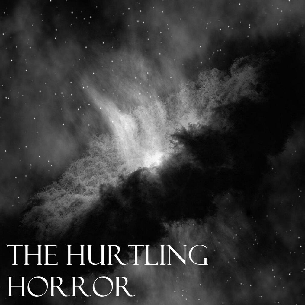 The Hurtling Horror